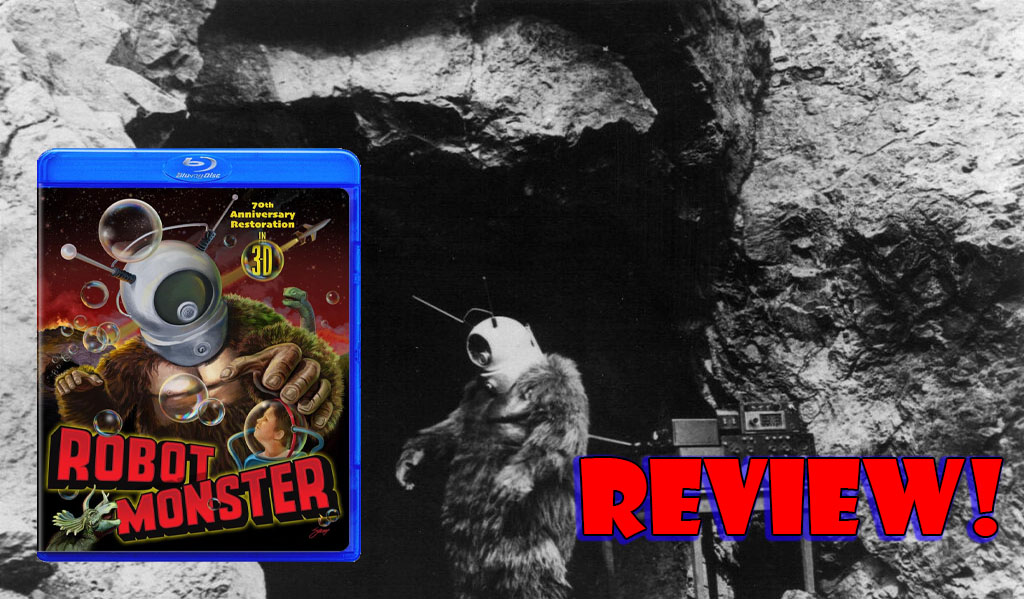 Robot Monster: 70th Anniversary Restoration (IN 3-D) Blu Ray Review